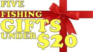 Five BEST Fishing Gift Ideas UNDER $20 - That EVERY Angler Needs 2020