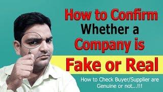 How to Confirm Whether a Company is Fake or Real - How to Check Scam Companies BuyerSupplier URDU