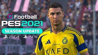 PES 2021  Next Season Patch 2024 - UPDATE OPTION FILE 2024 PS4 PS5 PC