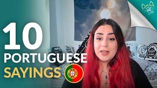 10 Portuguese sayings  What they mean