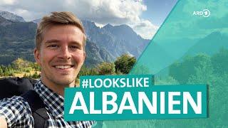 Albanische Alpen – Realität vs. Instagram  ARD Reisen