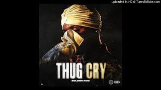 Soldier Kidd X Thug Cry prod by. yung tago