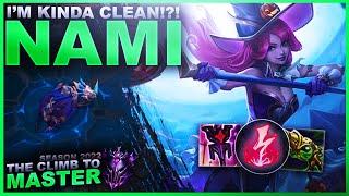 MY NAMI IS KINDA CLEAN THOUGH?? - Climb to Master  League of Legends