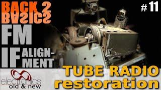 How tough can the FM IF alignment be?  - Tube Radio Restoration Back to Basics part 11 #pcbway#