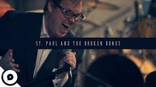 St. Paul and The Broken Bones - Broken Bones and Pocket Change  OurVinyl Sessions