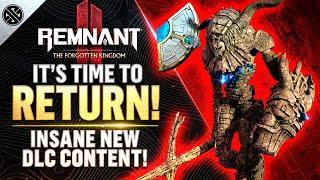The Forgotten Kingdom DLC Should You Return to Remnant 2?
