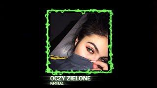 KRTDZ oczy zielone prod. Domin Beats