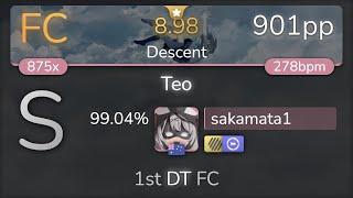 sakamata1  Araki - Teo Descent 1st +HDDT FC 99.04% {901pp FC} - osu