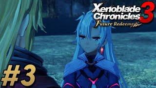 NOSTALGIA AND LORE  Xenoblade Chronicles 3 Future Redeemed Blind Playthrough  Chapter 3