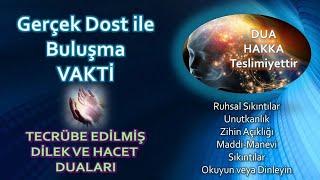 Sekine ve Hacet Duaları  Şifa-Huzur-Başarı Motivasyon Zihin Açıklığı İçin Özel Dua #