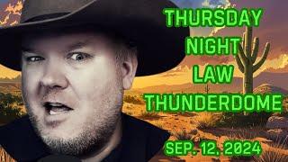 Thursday Night Law Thunderdome - Wifi Election Betting Caroline Elise and More