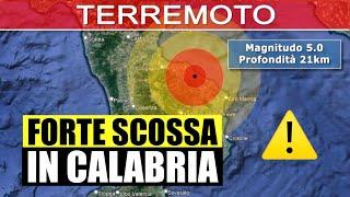 ULTIM’ORA FORTE TERREMOTO IN CALABRIA MAGNITUDO 5.0