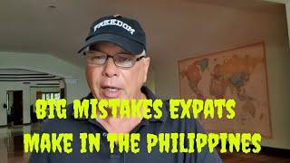 Big Mistakes Expats Make in The Philippines. Every Man Has a Story