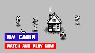 Моя хижина My Cabin · Игра · Геймплей