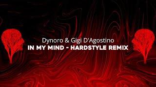 Dynoro & Gigi DAgostino - In My Mind DROPIXX Bootleg