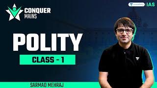 Conquer Mains 2024  Indian Polity By Sarmad Mehraj  UPSC Mains Exam 2024