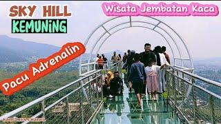 SKY HILL KEMUNING WISATA JEMBATAN KACA ASYIK DAN MENANTANG  Wisata Tawangmangu