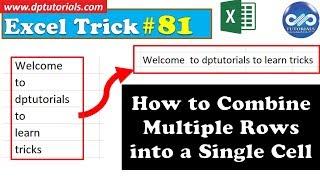 How To Combine Multiple Rows In A Column In Excel  Excel Tricks  dptutorials