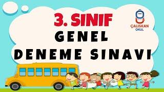 3. Sınıf Genel Deneme Sınavı 2021