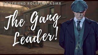 Peaky Blinders Gang Leader ASMR Boyfriend Roleplay M4FM4A