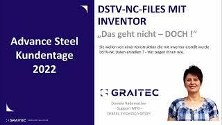 Graitec - Kundentage 2022 - CMS - DSTV NC-Daten mit Inventor