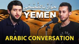 Arabic Conversation with Yemeni  Advance