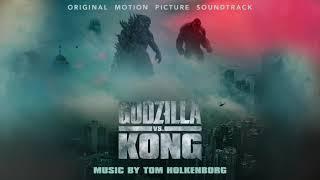 Godzilla vs Kong Official Soundtrack  Hong Kong - Tom Holkenborg  WaterTower