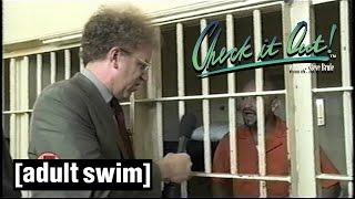 Jail Report  Check it Out with Dr Steve Brule  Adult Swim