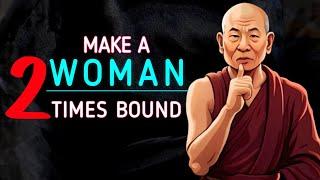 Make A Woman Twice Bound  Powerful Pshychology Quotes 
