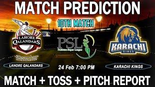 Lahore Qalandars vs Karachi kings psl 10th match prediction  Lahore vs Karachi prediction  psl10th