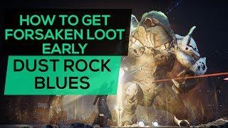 Destiny 2 - How to get New Forsaken Loot Early - Dust Rock Blues - Insane Range Shotgun Review