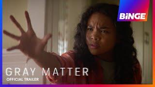 Gray Matter  Official Trailer  BINGE