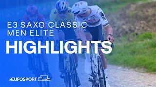 PUT TO THE SWORD ️  E3 Saxo Classic 2024 Race Highlights  Eurosport Cycling