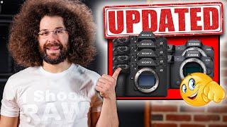 Canon & Sony UPDATE 6 Cameras BUT….