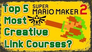 Top 5 Most Creative ZeldaLink Levels in Super Mario Maker 2