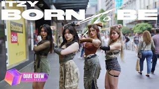 KPOP IN PUBLIC ITZY - BORN TO BE Dance cover by DARE Australia