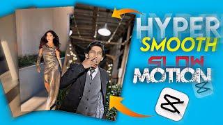 Hyper Smooth Slow motion Video Editing100%Viral Best Slow motion Edit In Capcut Tutorial