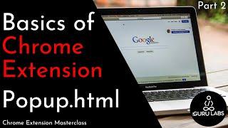 Basics of Chrome Extension - Popup.html