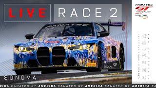 LIVE  Race 2  Sonoma Raceway  Fanatec GT World Challenge America powered by AWS 2024