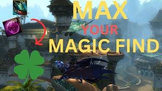 How To Max Your MAGIC FIND While Saving Gold - Guild Wars 2