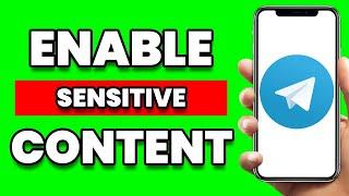 How To Enable Sensitive Content On Telegram 2024 Easy Way