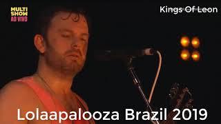 Kings of Leon Back Down South in Live at Lollapalooza Brazil 2019