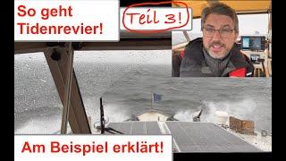 Navigation Tidenrevier für Anfänger Motorboot oder Segler erklärt Teil 3 - Wellen Wind Fahrwasser