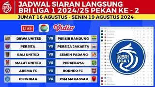 Jadwal Liga 1 2024 Pekan Ke 2 - Dewa United vs Persib  Malut United vs Persija  BRI Liga 1 2024