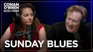 Sona Has Never Had The Sunday Blues  Conan OBrien Needs A Friend