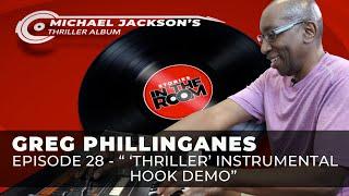 Greg Phillinganes Thriller Instrumental  Michael Jacksons Thriller Stories In The Room #28