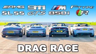 New AMG SL 55 v Porsche 911 GTS v BMW M850i v Jag F-Type R DRAG RACE