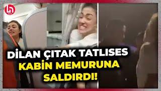 İbrahim Tatlısesin kızı Dilan Çıtak kabin memuruna saldırdı Uçakta kedi kavgası karakolda bitti