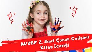  Çocuk Gelişimi AUZEF  2. Sınıf Çocuk Gelişimi Kitap İçeriği