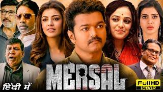 Mersal Full Movie Hindi Dubbed  Vijay Thalapathy Nithya Menen Samantha Ruth  HD Facts & Review